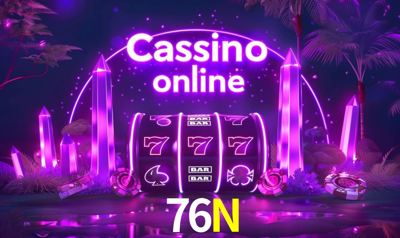 76N - cassino ao vivo